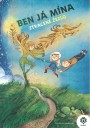 Ben Ja Mína - ilustrovaný časopis pro „benjamínky“ - nejmladší skautskou věkovou kategorii - slaví úspěchy (obálka č. 3)